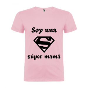 Camiseta Soy una súper mamá